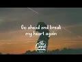 Download Lagu Finneas - Break My Heart Again (Lyrics)