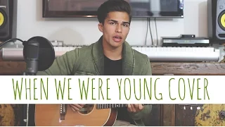 Download When We Were Young by Adele | Alex Aiono Cover MP3