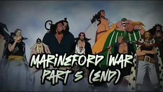 Download Marineford Epic War part 5 ( end of war ) MP3