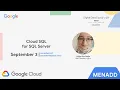 Cloud SQL for SQL Server Adiba Boufeldja