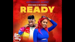 Ready Spice Diana Fik Fameica Extended Audio 