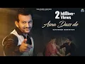 Download Lagu Aina Dass De (Official Song)| Davinder Kohinoor | New Punjabi Song 2024| Sohal Records | Latest Song