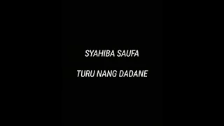 Download SYAHIBA SAUFA - TURU NANG DADANE ( KOPLO ) BANYUWANGI MP3
