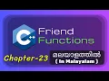 Friend Functions in C CPP Basics of C Programming - 23 C CPP Tutorial in Malayalam