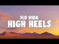 Download Lagu Flo Rida \u0026 Walker Hayes - High Heels