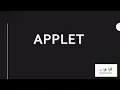 Introduction of Applet Applet LearningstromeAcademy