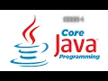 Core Java Session 4