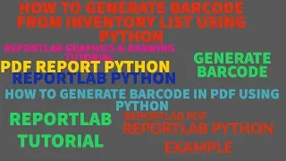 REPORTLAB REPORTLAB PYTHON TUTORIAL How To Generate Barcode from Csv using python PART 40