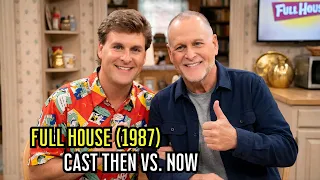 Full House 1987 Then and Now 2026 Cast Reunion