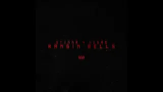 Stunna 4 Vegas - Rangin Bells (Official Audio)