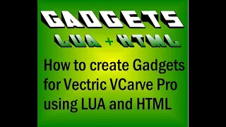 DrawSquare Part 1 - Create a Vectric Gadget with LUA and HTML