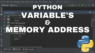 Variables in Python How memory is assigned to a variable Python Programming tutorial