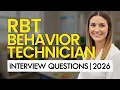 TOP 25 Registered Behavior Technician RBT Interview Questions Answers 2026 - GET HIRED TODAY