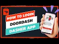 How to Login DoorDash Dasher App