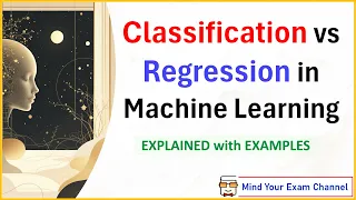 5 Classification vs Regression ML Machine Learning Types of Supervised Learning Real Example
