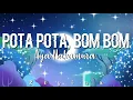 Download Lagu Aya Nakamura - Copines | Pota pota, bom bom (tiktok version) Lyrics