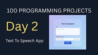 I m Building 100 Programming Projects Day 2 Text to Speech App