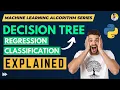 Decision Tree Explained Regression and Classification Tree Based Models