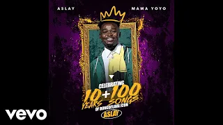 aslay mama yoyo official audio 