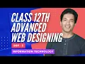 CLASS 12 ADVANCED WEB DESIGNING SKILL ORIENTED PRACTICAL SOP 3 INFORMATION TECHNOLOGY HSC BOARD
