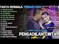 PENGADILAN CINTA - TANGIS TANPA AIR MATA - SURGA DIBALIK DOSA - OM ADELLA FULL ALBUM TERBARU 2025