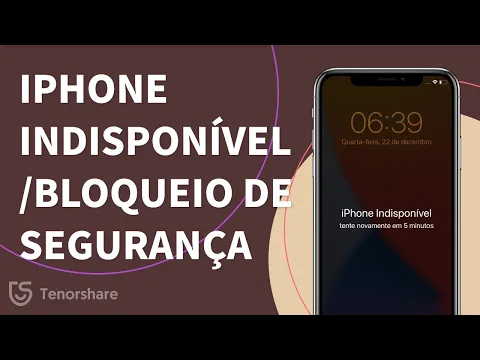 Como resolver iPhone Indisponível / Bloqueio de Segurança?