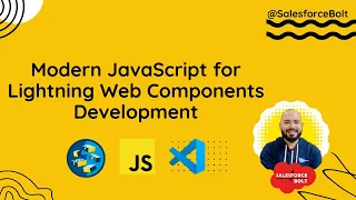 Modern JavaScript for Lightning Web Components Development Salesforce