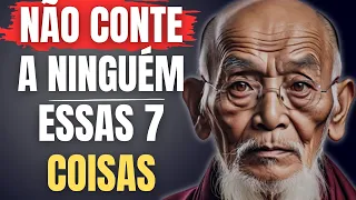SAIBA O QUE VOCÊ NÃO DEVE CONTAR A NINGUÉM SOBRE SUA VIDA | HISTÓRIA BUDISTA