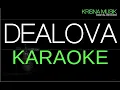Download Lagu KARAOKE DEALOVA AUDIO HD SUPER JERNIH