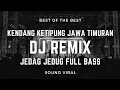 Download Lagu DJ Remix jedag jedug kendang ketipung jawa timuran full bass sound viral #viralvideo #jedagjedug