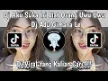 Download Lagu DJ AKU SUKA IRI LIAT ORANG UWU UWU | DJ ADU GIMANA LE KO MANTAN MANIS LE VIRAL TIKTOK TERBARU 2024