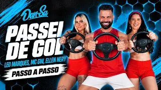 Vídeo Aula - Passei de Gol - Leo Marques, Mc GW, Ellen Nery - Dan-Sa / Daniel Saboya (Coreografia)