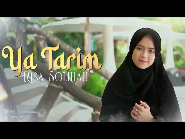 Download MP3 YA TARIM - Risa Solihah (Cover Music Video TMD Media Religi)