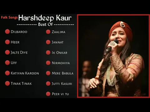 Download MP3 harshdeep kaur all song // album song // hindi song // dj remix studio // all song