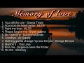 Download Lagu Memory of love song | greatest hits | MLTR | Bryan adams #lovesong 