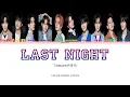 Download Lagu TREASURE( 트레저) ~ LAST NIGHT [Color Coded Lyrics han/rom/ina]