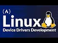 Linux Device Drivers Development Course for Beginners