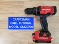 Craftsman Drill Tutorial Model CMCD700