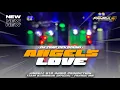 Download Lagu DJ TRAP ANGELS LOVE JINGGLE BTR AUDIO PRODUCTION || FAHRUL MR 