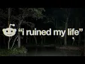 Horrifying Reddit Confession Threads