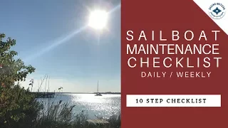 Sailboat Maintenance Checklist – 10 Step Checklist