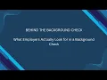 What Employers Actually Look for in a Background Check
