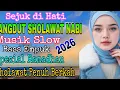 Lagu DANGDUT SLOW SHOLAWAT NABI SEJUK DIHATI🎵TRENDING 2026 PALING BANYAK DI PUTAR