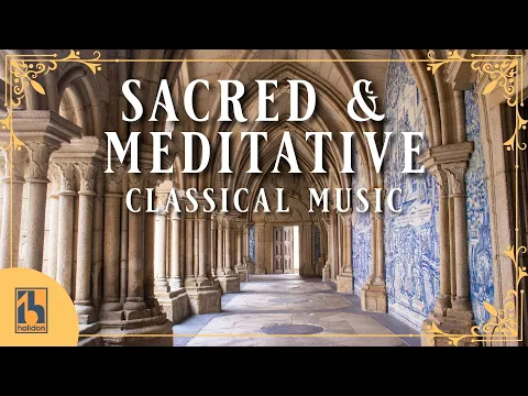 Sacred Classical Music | Choral and Instrumental
