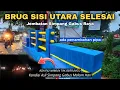 Lagu BUAT APA DIPASANG PJU JIKA TIDAK MENYALA, JEMBATAN GABUS RAYA MINIM CAHAYA, BRUG SISI UTARA SELESAI