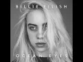 ocean eyes - Billie Eilish