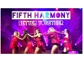 Download Lagu Fifth Harmony - 'Better Together' Live in Manchester, UK