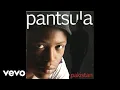 Download Lagu Pantsula - Pakistan (Official Audio)