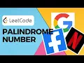 Palindrome Number Leetcode 9 Easy Java