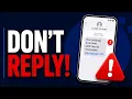Never Reply To These Text Messages